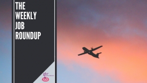 The Weekly Job Round-Up